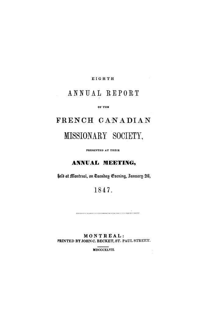 Annual report of the French Canadian Missionary Society, presented at their annual meeting, held at