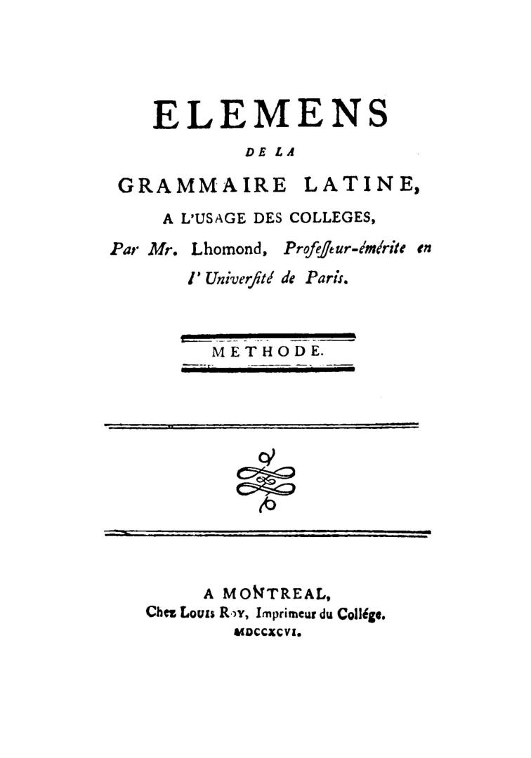 Elemens de la grammaire latine à l'usage des colleges