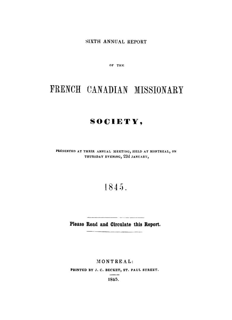 Annual report of the French Canadian Missionary Society, presented at their annual meeting, held at