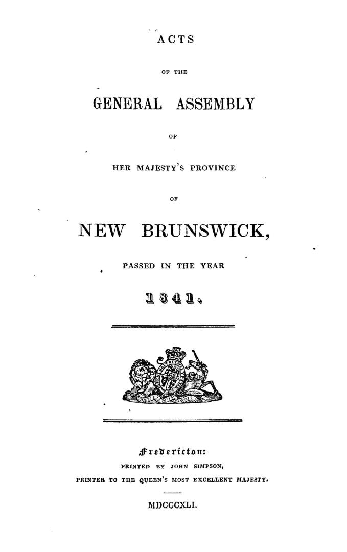 Acts of the General Assembly of His Majesty's province of New-Brunswick, passed in the year