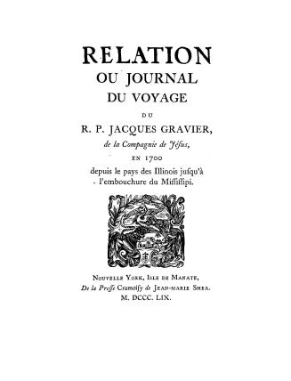 Relation ou journal du voyage du R