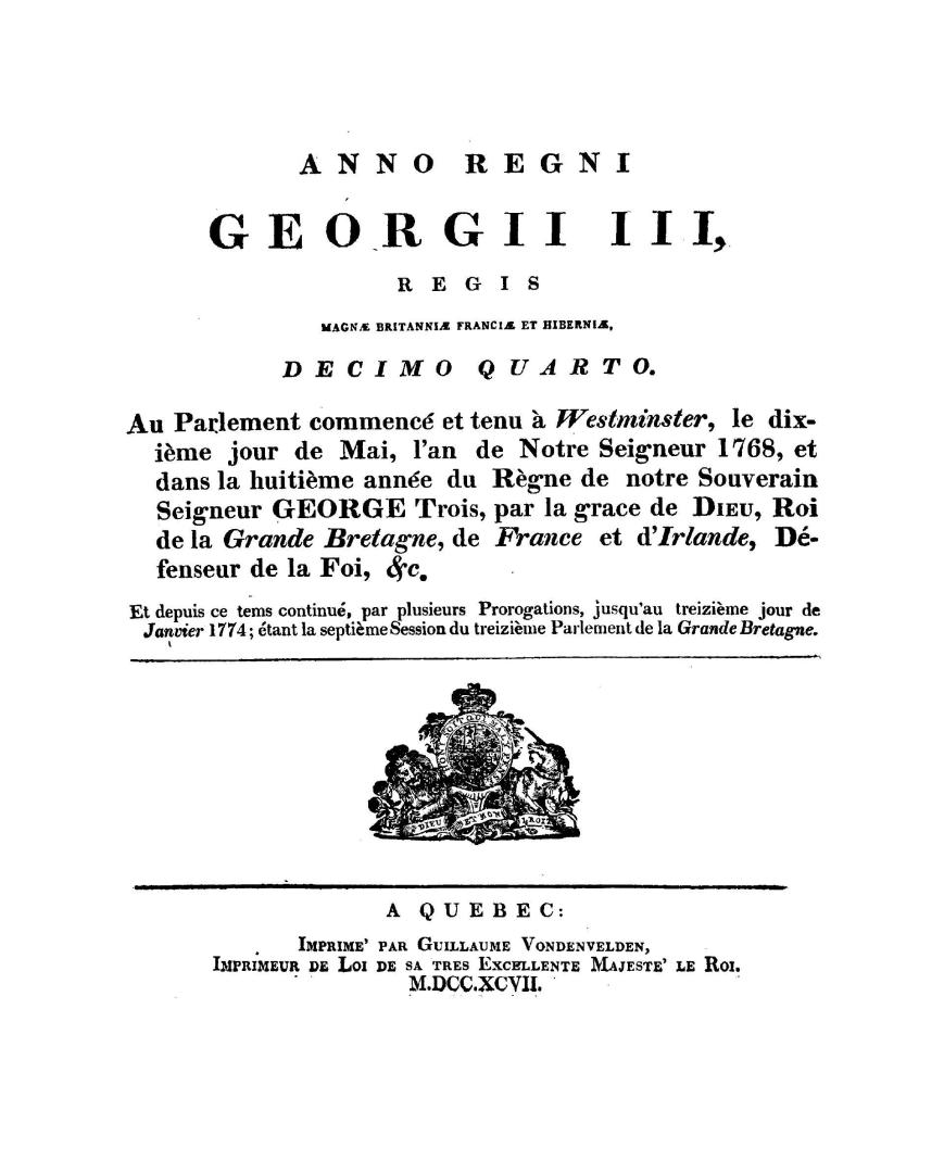 An act for making more effectual provision for the government of the province of Quebec in North America