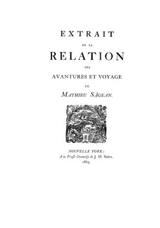 Extrait de la relation des avantures et voyage de Mathieu Ségean