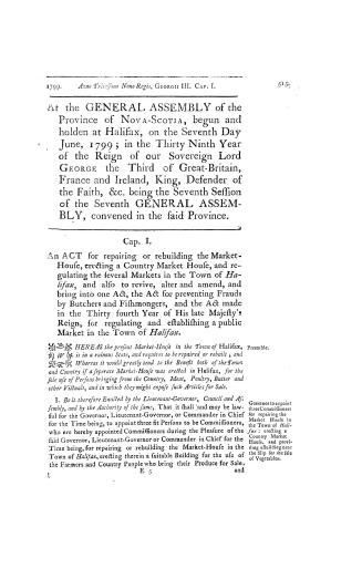 At the General Assembly of the province of Nova-Scotia, begun and holden at Halifax, on the seventh day June, 1799,