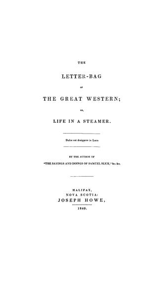 The letter-bag of the Great western, or, Life in a steamer