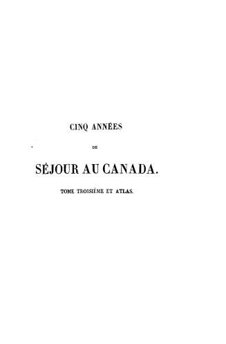 Cinq années de séjour au Canada