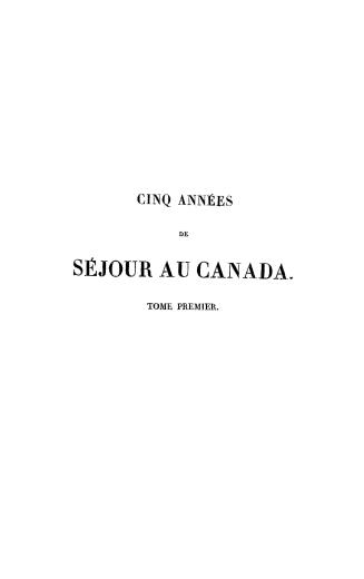 Cinq années de séjour au Canada