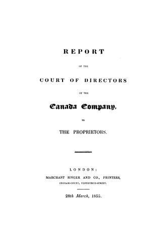 Report of the Court of Directors of the Canada Company to the proprietors