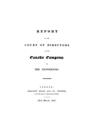 Report of the Court of Directors of the Canada Company to the proprietors