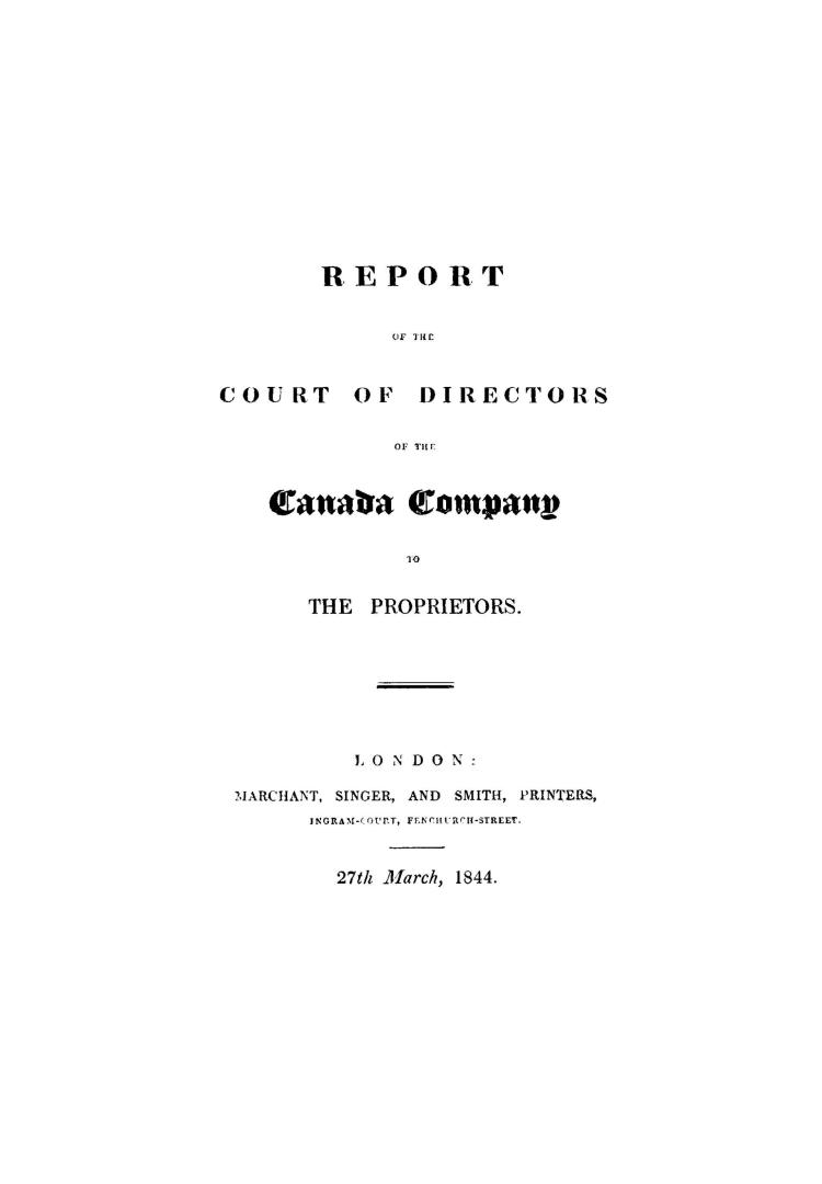 Report of the Court of Directors of the Canada Company to the proprietors