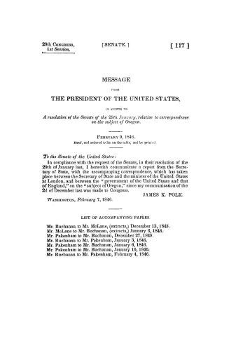 Message from the President of the United States, in answer to a resolution of the Senate of the 29th January, relative to correspondence on the subject of Oregon