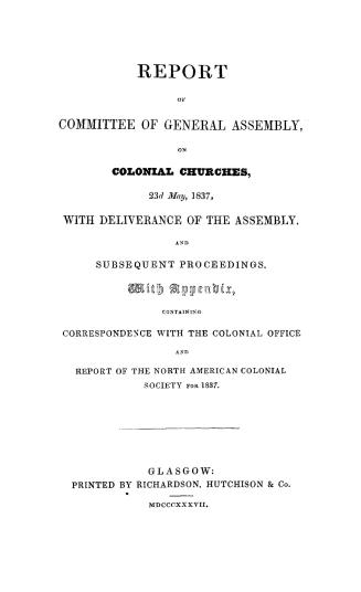 Report. With appendix, containing correspondence with the Colonial Office, and report of the North American Colonial Society of Glasgow