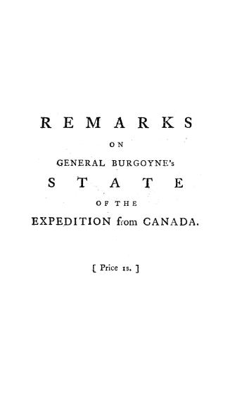 Remarks on General Burgoyne's State of the expedition from Canada