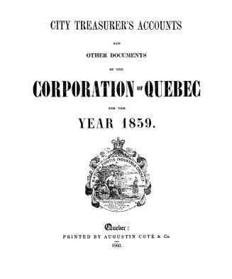 City Treasurer's accounts and other documents of the corporation of Quebec