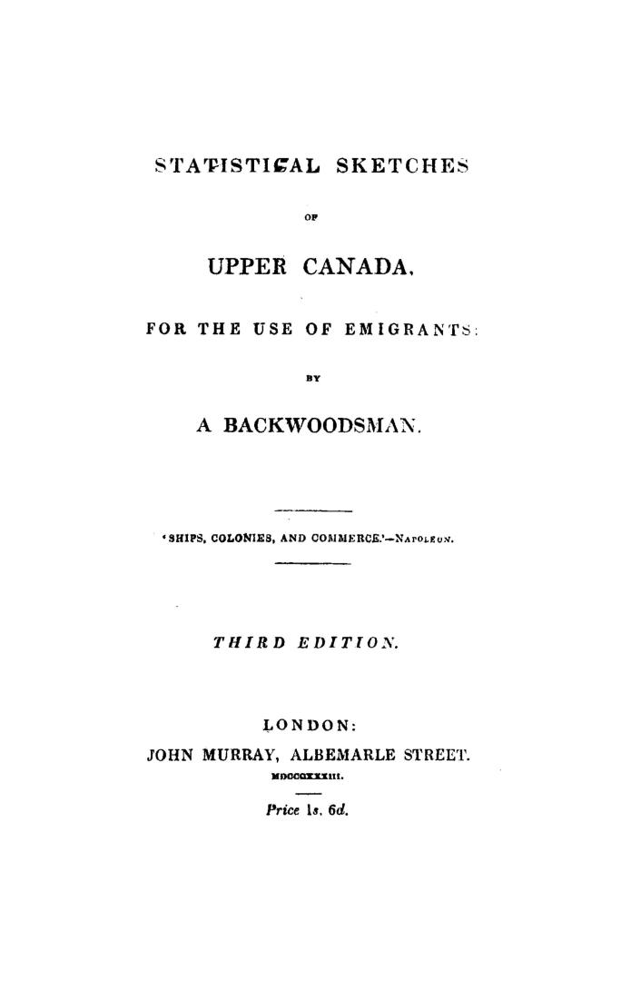 Statistical sketches of Upper Canada for the use of emigrants