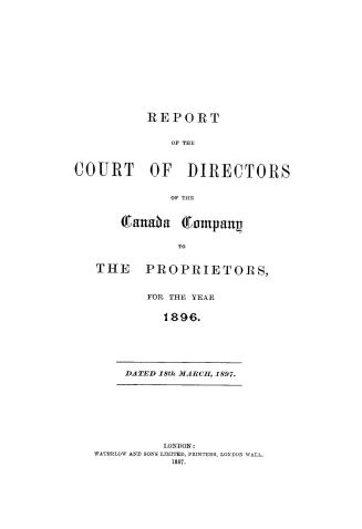 Report of the Court of Directors of the Canada Company to the proprietors