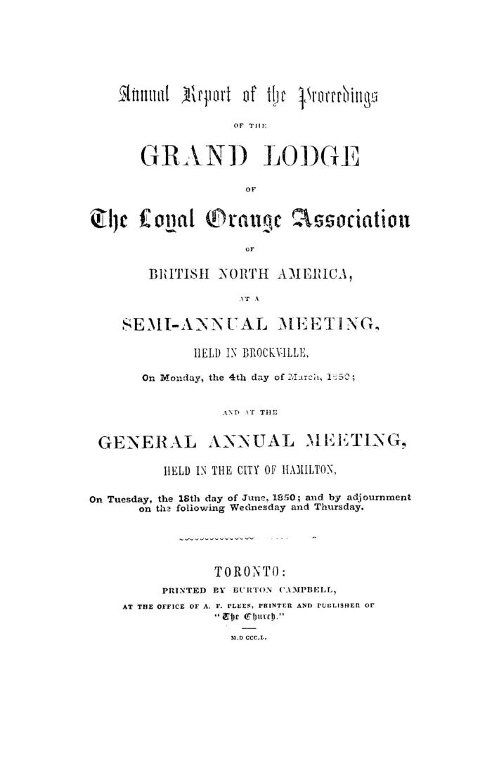 Annual report of the proceedings of the Grand Lodge of the Loyal Orange Association of British North America