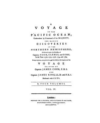 A voyage to the Pacific Ocean undertaken by command of His Majesty for making discoveries in the northern hemisphere, performed under the directon (!)(...)