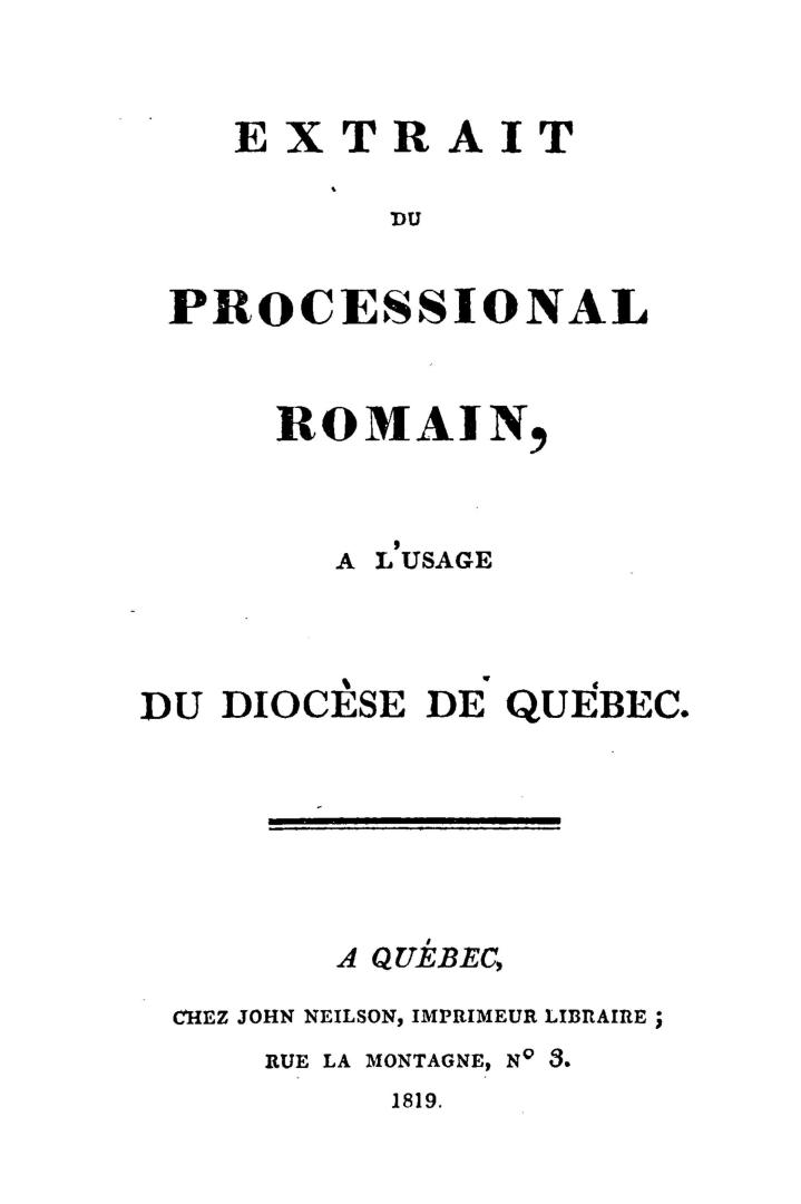 Extrait du processional romain, : à l'usage du diocèse de Québec