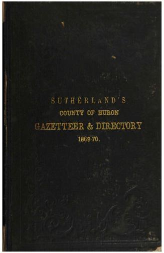 Sutherland's county of HUron gazetteer and general directory