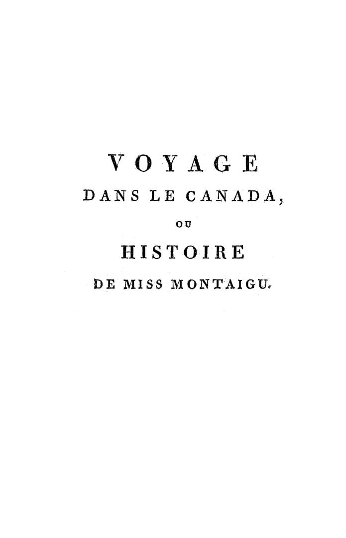 Voyages dans le Canada, ou, Histoire de Miss Montaigu, tr