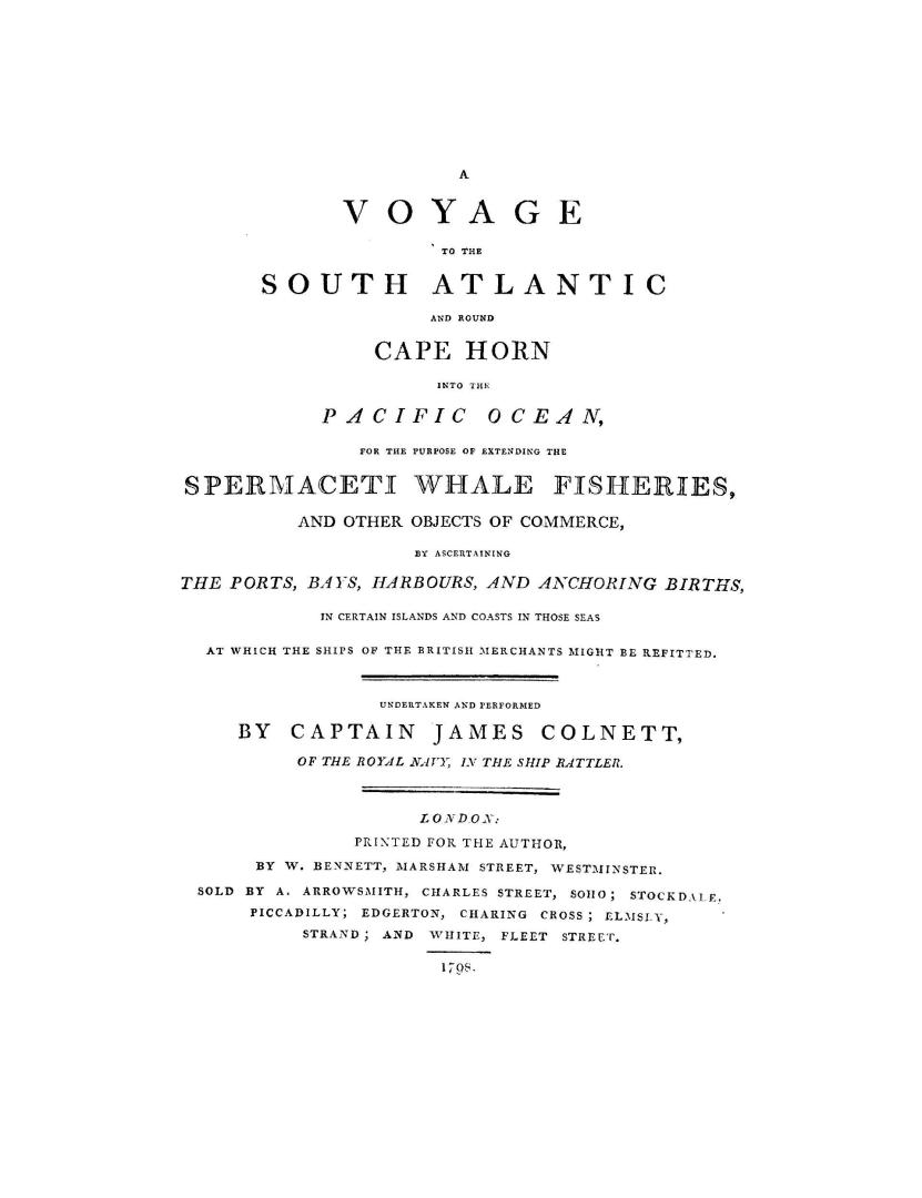 A voyage to the south Atlantic and round Cape Horn into the Pacific Ocean for the purpose of extending the spermaceti whale fisheries, and other objec(...)