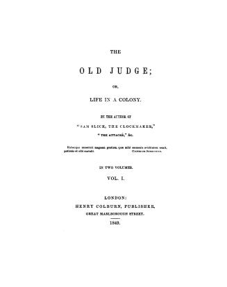 The old judge, or, Life in a colony