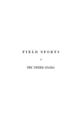 Field sports in the United States, and the British provinces of America