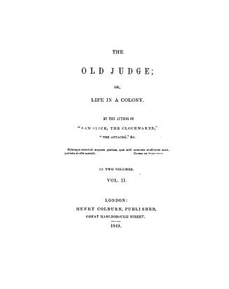 The old judge, or, Life in a colony