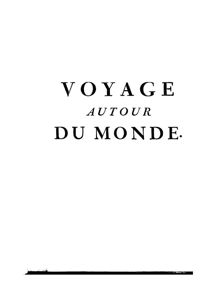 Voyage autour du monde par la frégate du roi la Boudeuse et la flûte l'étoile, en 1766, 1767, 1768 & 1769