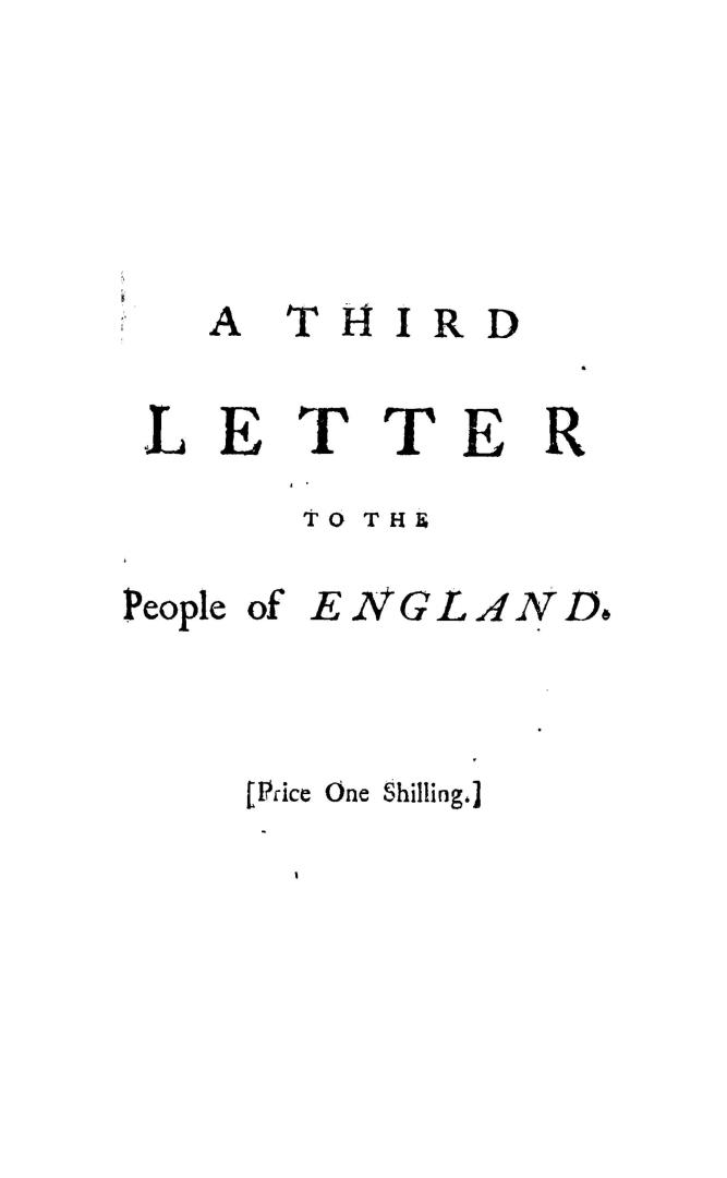 A third letter to the people of England, on liberty, taxes, and the application of public money