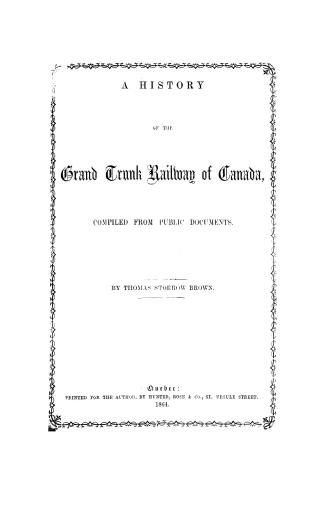 A history of the Grand trunk railway of Canada, comp