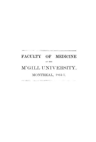 Annual announcement of the Faculty of Medicine of the McGill University, Montreal for the