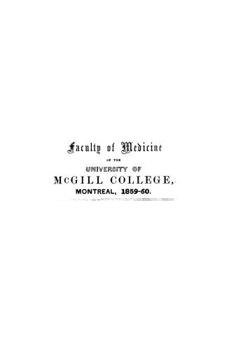 Annual announcement of the Faculty of Medicine of the McGill University, Montreal for the