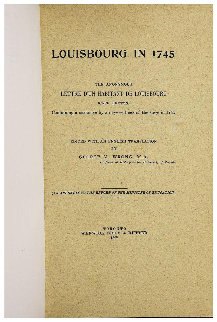 Louisbourg in 1745: the anonymous Lettre d'un habitant de Louisbourg (Cape Breton) containing a narrative by an eye-witness of the siege in 1745