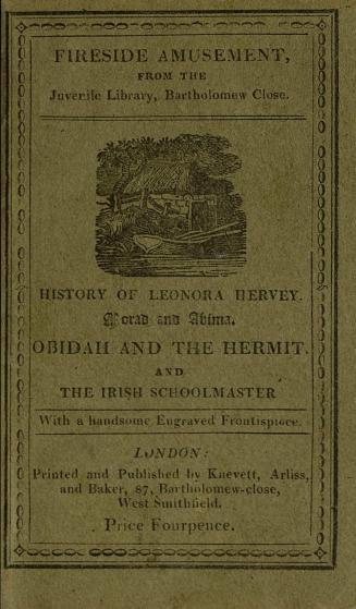 Leonora Hervey , Morad and Abima , Obidah and the hermit , An Irish schoolmaster