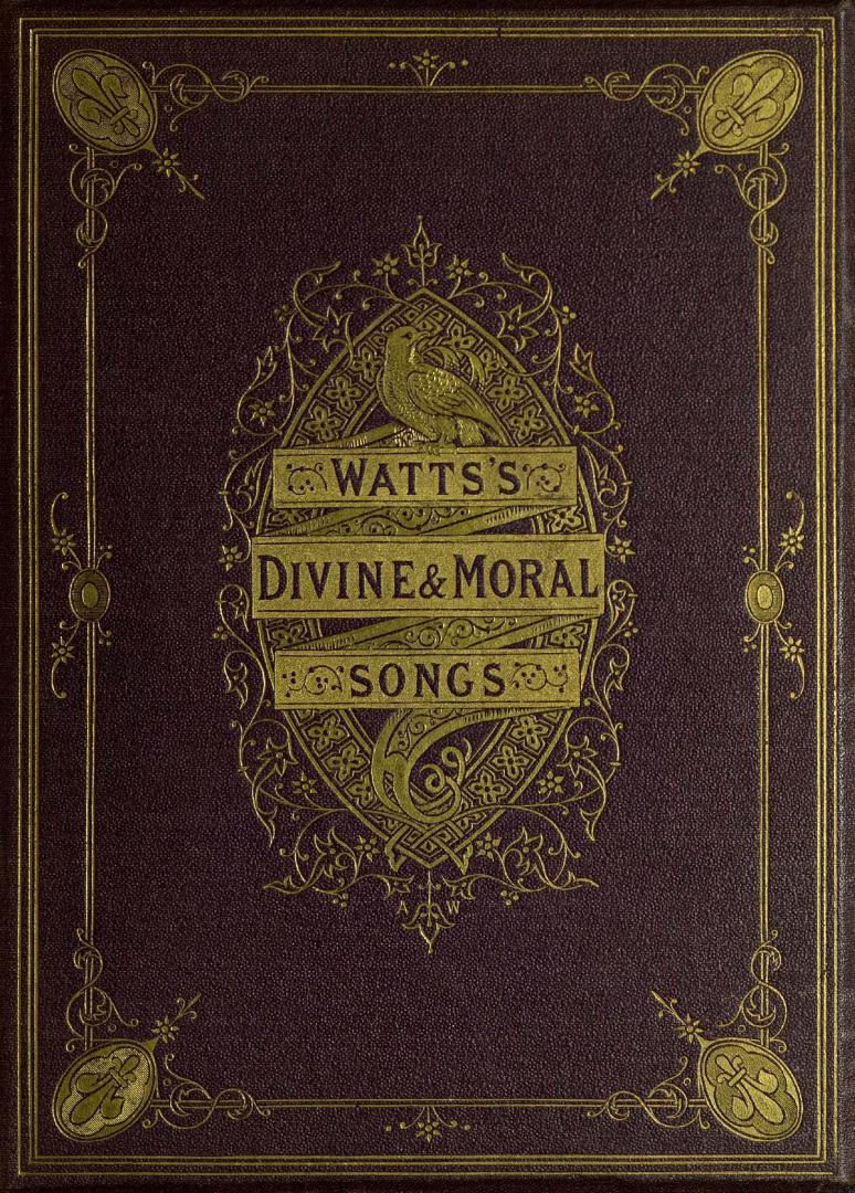 Divine and moral songs for children