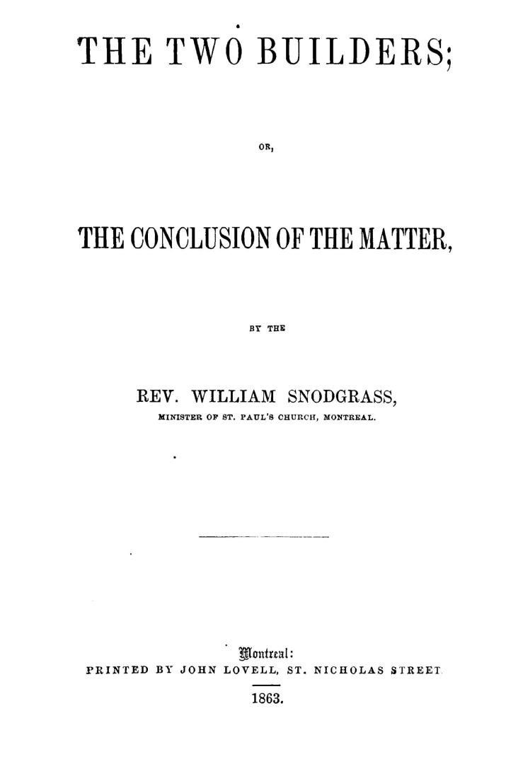 The two builders, or, The conclusion of the matter