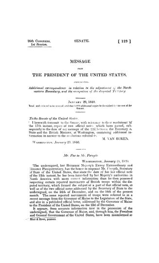 Message from the President of the United States, communicating additional correspondence in relation to the adjustment of the northeastern boundary, a(...)