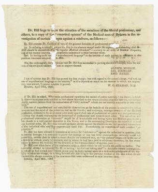 Dr. Hill begs to draw the attention of the members of the liberal professions, and others, to a copy of the ''recorded opinion'' of the medical men of(...)