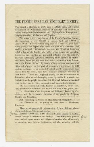 The French Canadian Missionary Society was formed at Montreal in 1839, upon a Catholic basis, and is under the direction of a committee composed of mi(...)