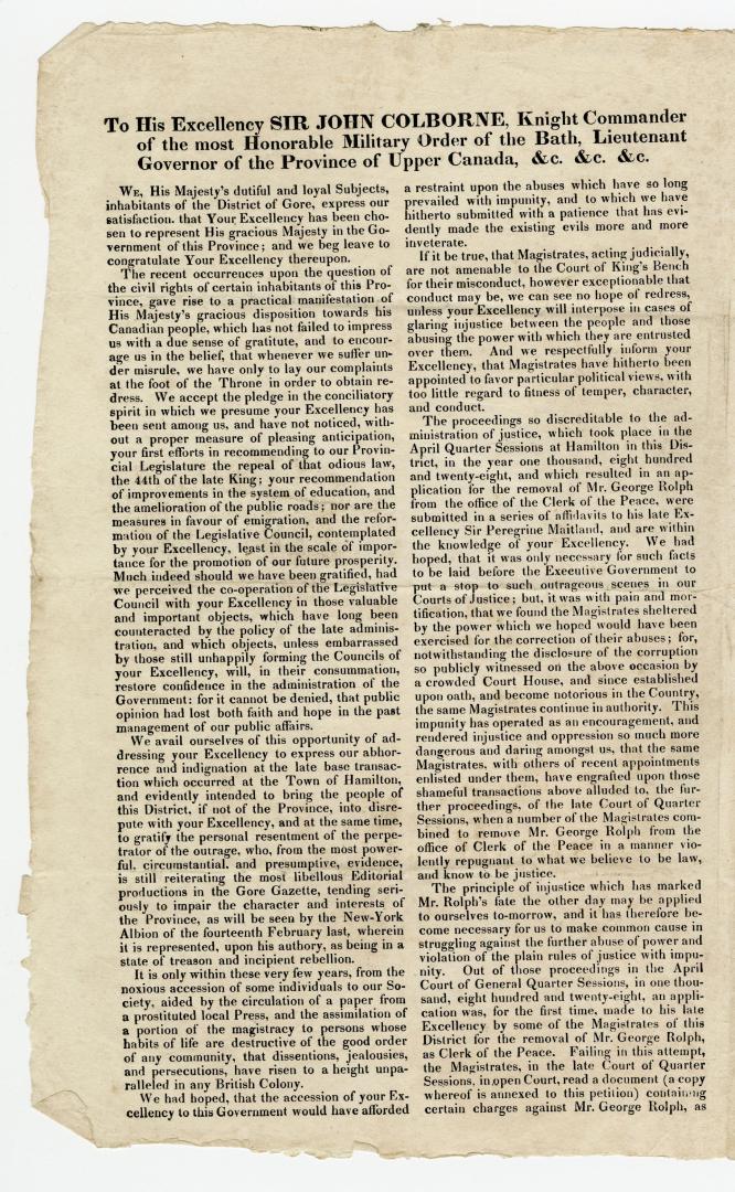 To His Excellency Sir John Colborne, Knight Commander of the Most Honourable Military Order of the Bath, Lieutenant Governor of the Province of Upper Canada, &c