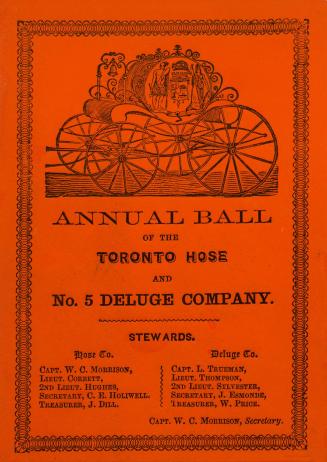 Annual ball of the Toronto Hose and No