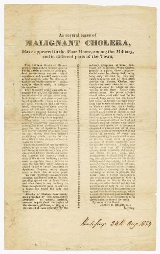 As several cases of malignant cholera, have appeared in the poor house, among the Military and in different parts of the town...