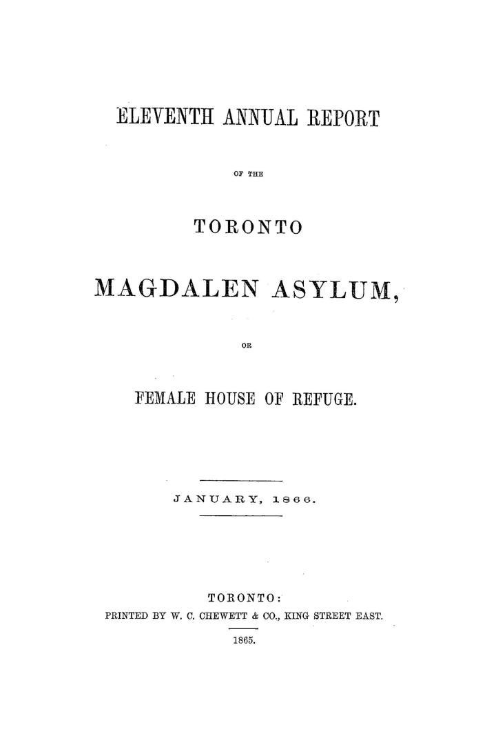 Annual report of the Toronto Magdalene Asylum, and Industrial House of Refuge for Females