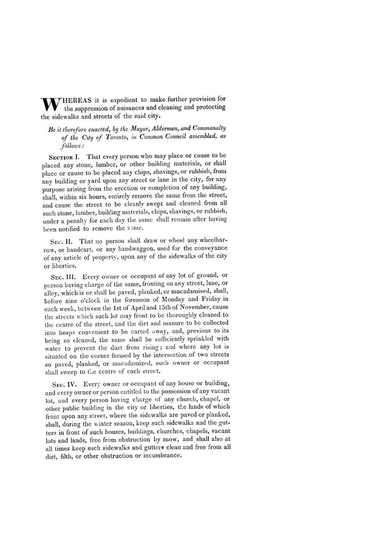 Whereas it is expedient to make further provision for the suppression of nuisances and cleaning and protecting the sidewalks and streets of the said C(...)