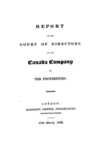 Report of the Court of Directors of the Canada Company to the proprietors