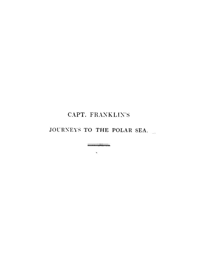 Journey to the shores of the Polar Sea, in 1819-20-21-22: with a brief account of the second journey in 1825-26-27