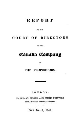 Report of the Court of Directors of the Canada Company to the proprietors