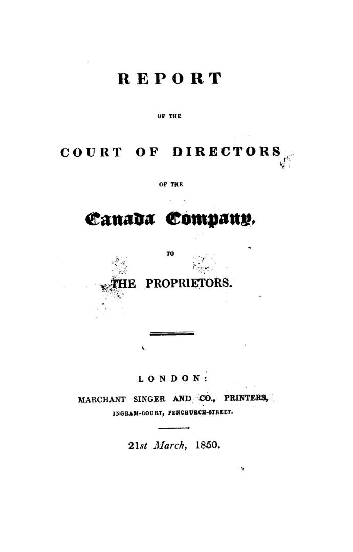 Report of the Court of Directors of the Canada Company to the proprietors